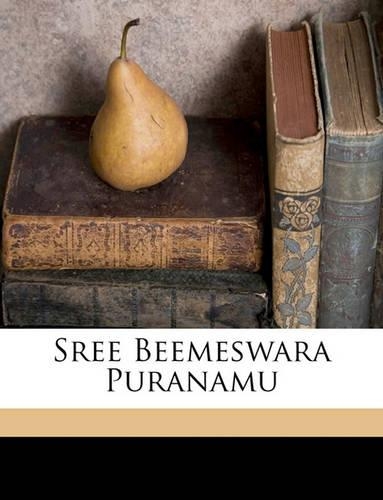 Sree Beemeswara Puranamu: (Telugu)