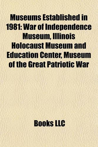 Museums Established in 1981