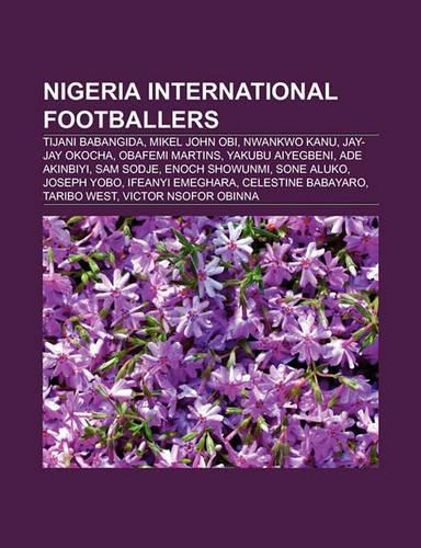 Nigeria International Footballers