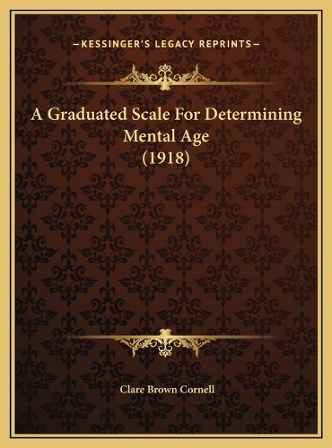 A Graduated Scale For Determining Mental Age (1918)