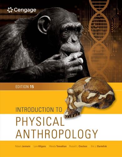 Mindtap Anthropology, 1 Term (6 Months) Printed Access Card for Jurmain/Kilgore/Trevathan/Ciochon/Bartelink's Introduction to Physical Anthropology, 15th