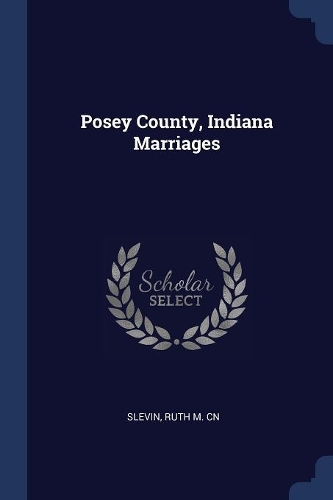 Posey County, Indiana Marriages