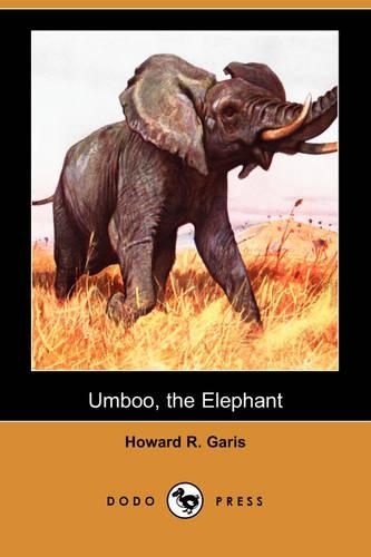 Umboo, the Elephant (Dodo Press): (English)