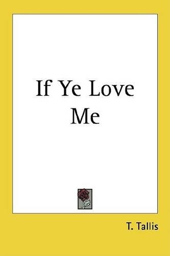 If Ye Love Me