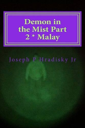 Demon in the Mist Part 2 * Malay