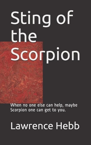Sting of the Scorpion: (Scorpion One)