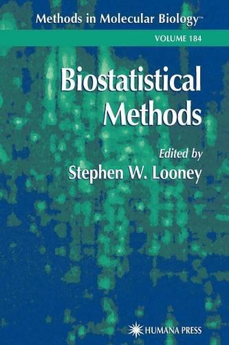 Biostatistical Methods: (184 Methods in Molecular Biology)