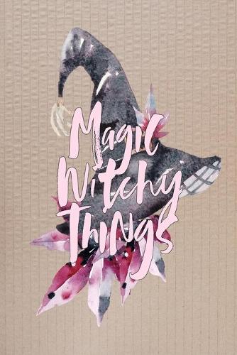 Magic Witchy Things