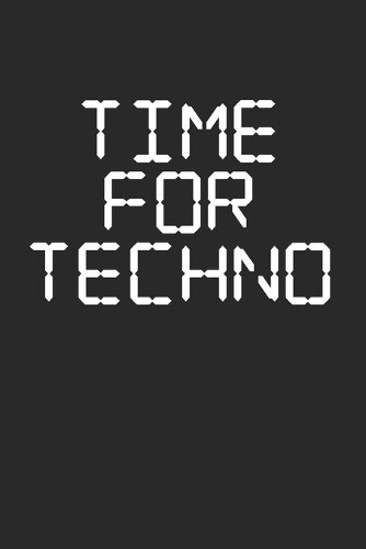 Time For Techno