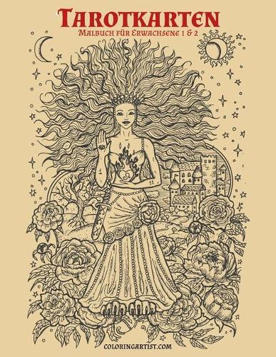 Tarotkarten-Malbuch für Erwachsene 1 & 2