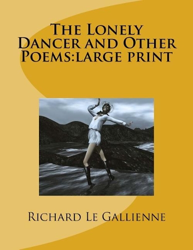 The Lonely Dancer and Other Poems