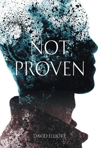 Not Proven: The Second Book in the Punanai Series(2 Punanai)