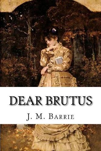 Dear Brutus