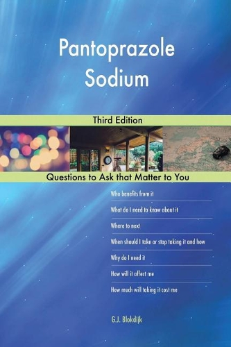 Pantoprazole Sodium; Third Edition