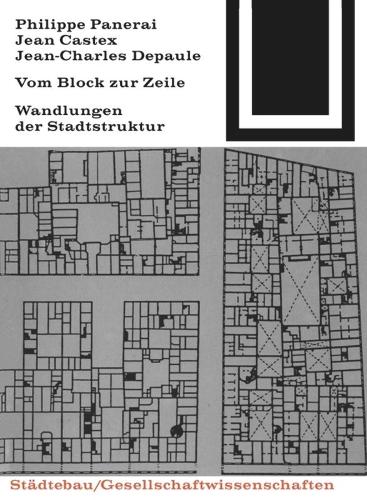Vom Block Zur Zeile: (Bauwelt Fundamente)