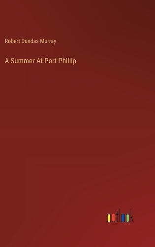 A Summer At Port Phillip