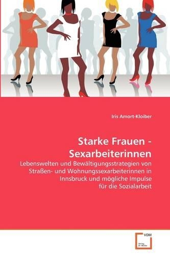 Starke Frauen - Sexarbeiterinnen