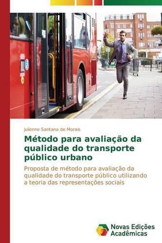 Método para avaliação da qualidade do transporte público urbano