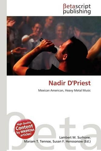 Nadir D'Priest: (English)