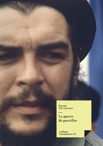 La guerra de guerrillas: (29 Pensamiento)