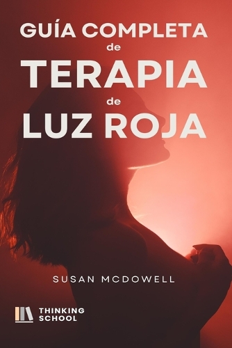 Guía completa de terapia de luz roja