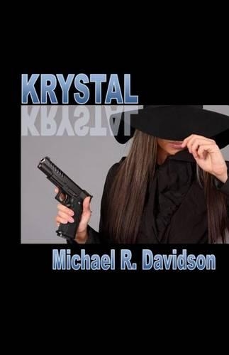 Krystal: (Krystal Murphy Mysteries)