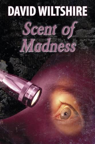 Scent of Madness