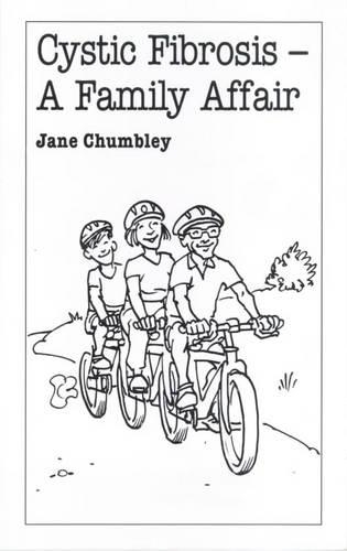 Cystic Fibrosis: A Family Affair(Overcoming common problems)