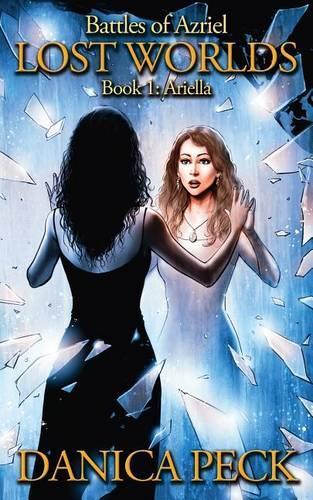 Lost Worlds: (1 Battles of Azriel)