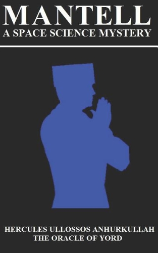 Mantell: A Space Science Mystery
