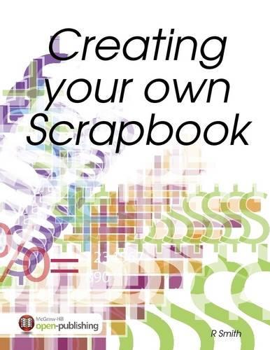 Creating Your Own Scrapbook