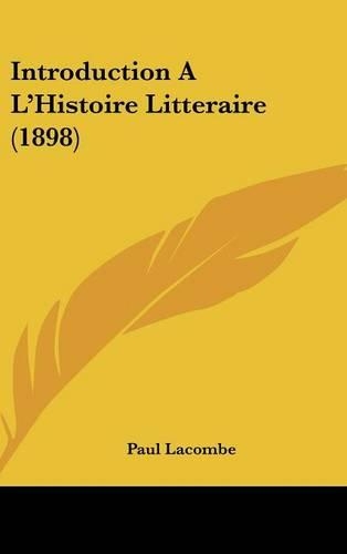 Introduction a l'Histoire Litteraire (1898)
