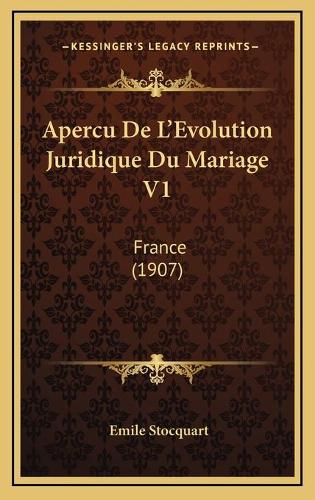 Apercu De L'Evolution Juridique Du Mariage V1
