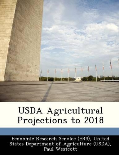 USDA Agricultural Projections to 2018
