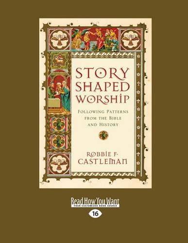 Story-Shaped Worship