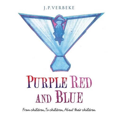 Purple Red and Blue: From children, To children, About their children(English)