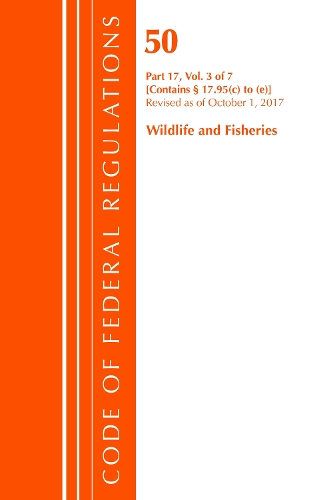 Code of Federal Regulations, Title 50 Wildlife and Fisheries 17.95(c)-(e), Revised as of October 1, 2017
