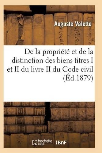 de la Propriété Et de la Distinction Des Biens