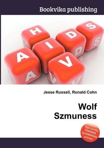 Wolf Szmuness: (English)