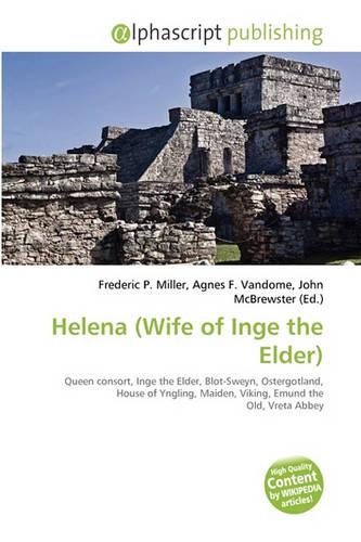 Helena (Wife of Inge the Elder)