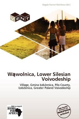 W Wolnica, Lower Silesian Voivodeship