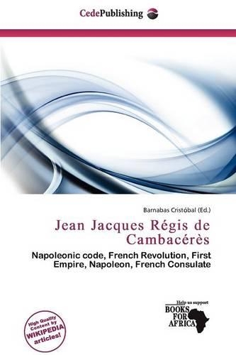 Jean Jacques R GIS de Cambac R S: (English)