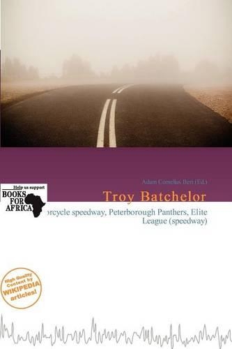 Troy Batchelor