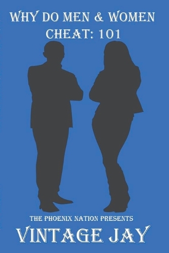 Why Do Men and Women Cheat