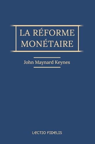 La réforme monétaire