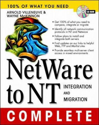 NetWare to Windows NT: Integration and Migration
