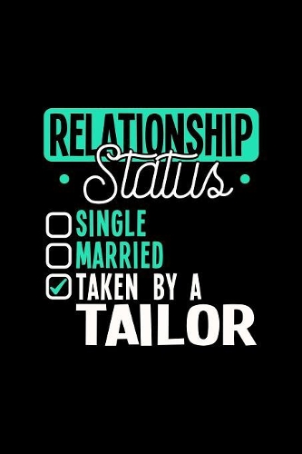 Relationship Status Taken by a Tailor