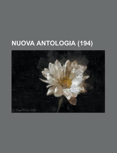 Nuova Antologia (194 ): (English)