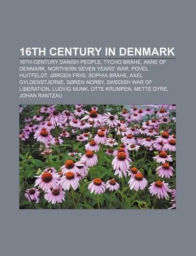 16th Century in Denmark