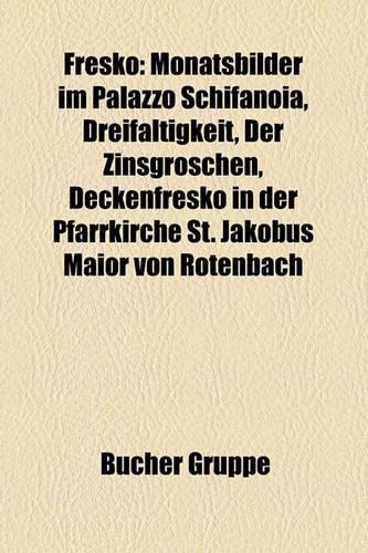 Fresko: Monatsbilder Im Palazzo Schifanoia, Dreifaltigkeit, Der Zinsgroschen, Deckenfresko in Der Pfarrkirche St. Jakobus Maior Von Rotenbach(German)